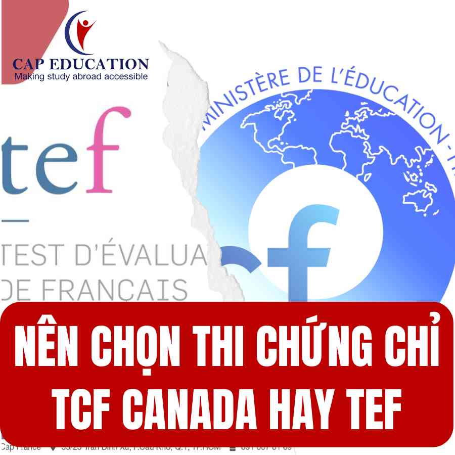 Nên Chọn Thi Chứng Chỉ TCF Canada Hay TEF
